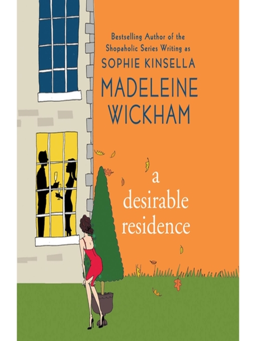 Title details for A Desirable Residence by Madeleine Wickham - Wait list